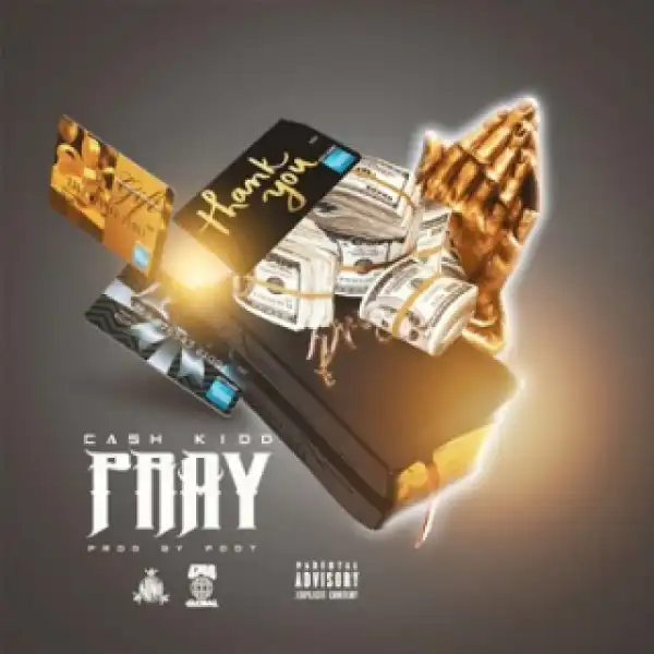 Instrumental: Cash Kidd - Pray (Produced By Pdot Beats)